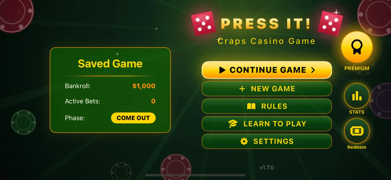 The Press It! Craps home screen showing a saved game with a $1,000 bankroll, and buttons for new game, rules, learn to play and settings.